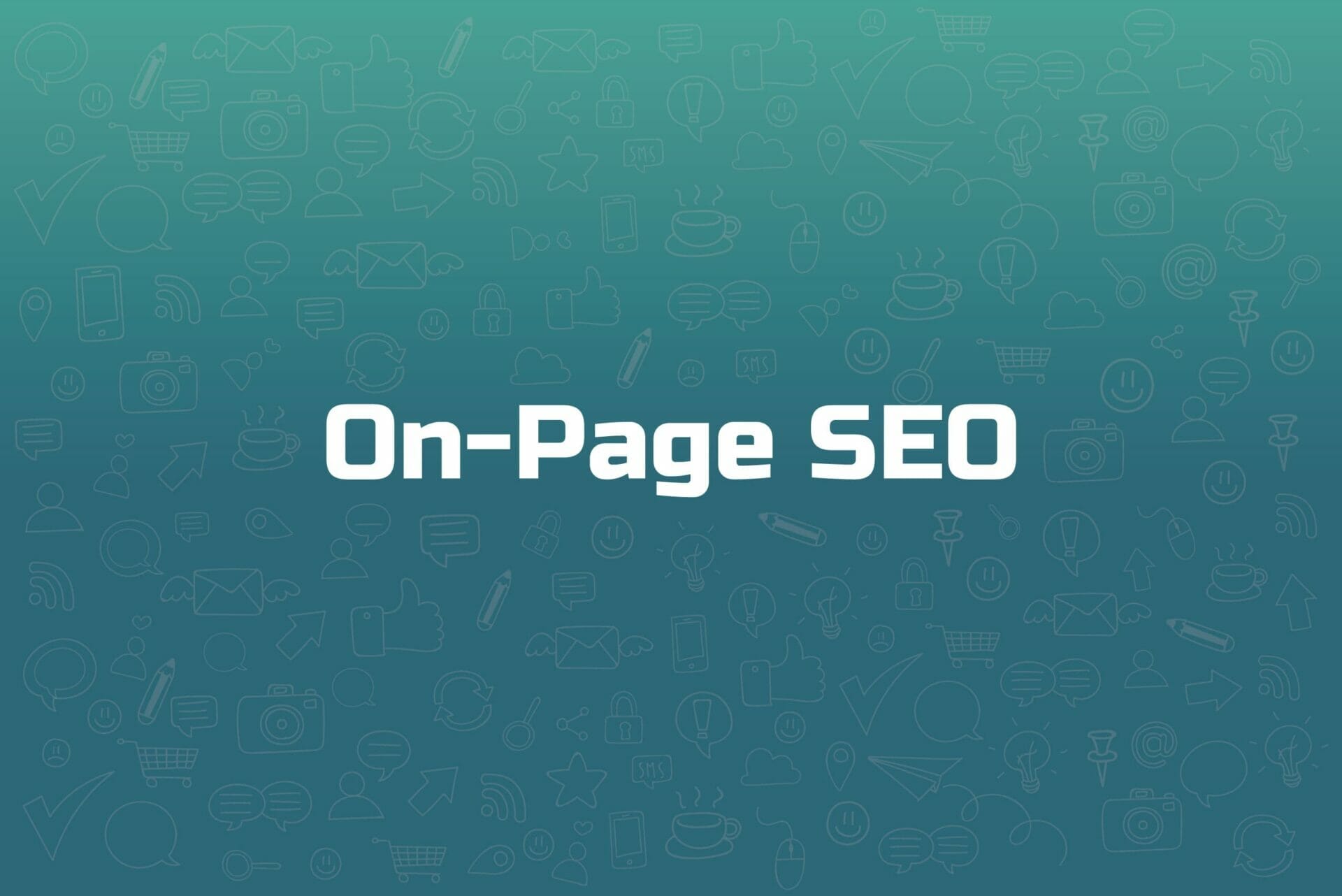 Concepts of Advanced On-Page SEO